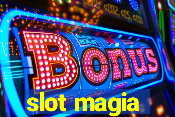 slot magia