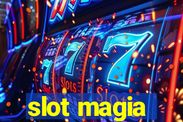 slot magia