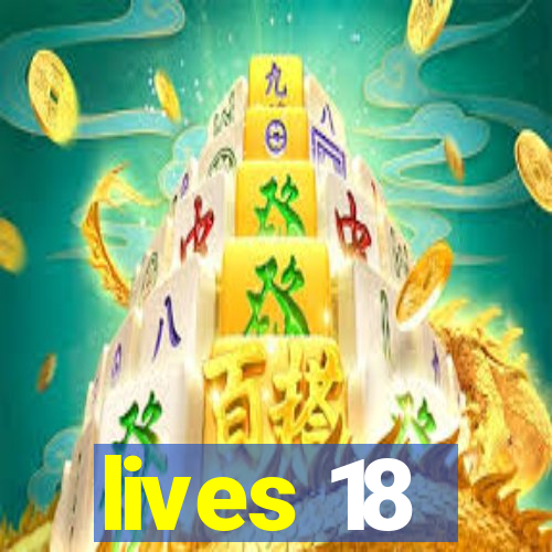 lives 18