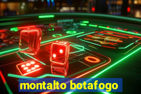 montalto botafogo