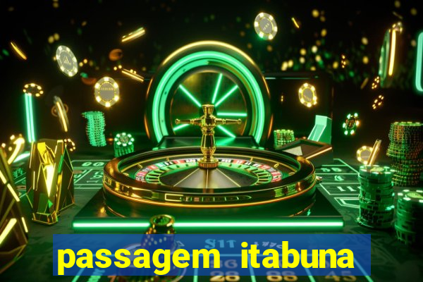 passagem itabuna porto seguro