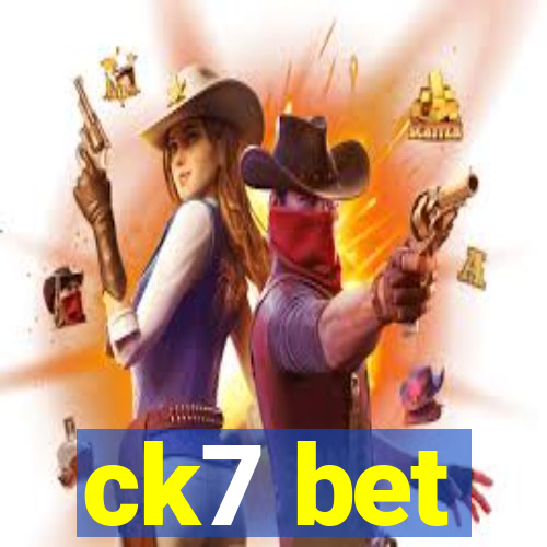 ck7 bet