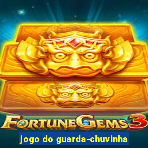 jogo do guarda-chuvinha