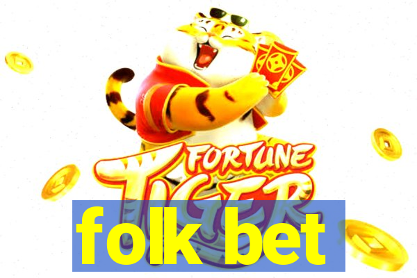 folk bet