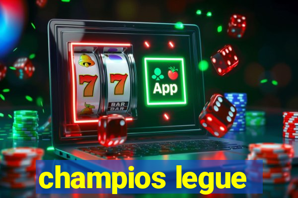 champios legue