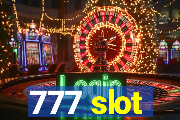 777 slot