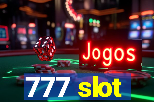 777 slot