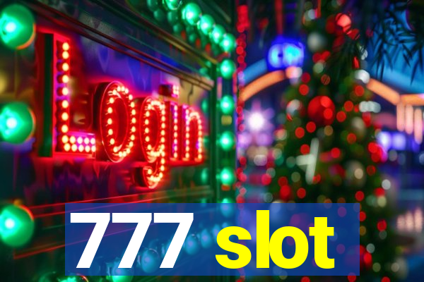 777 slot