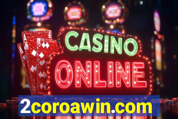 2coroawin.com