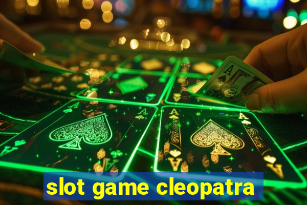 slot game cleopatra