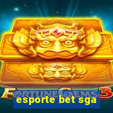 esporte bet sga