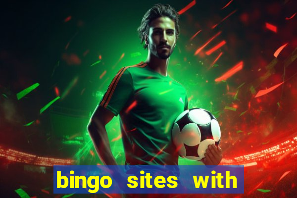 bingo sites with newbie rooms