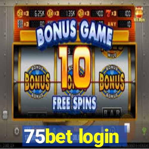 75bet login