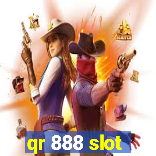 qr 888 slot