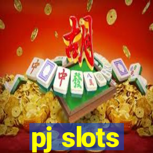 pj slots