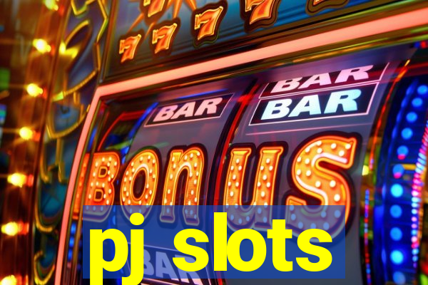 pj slots