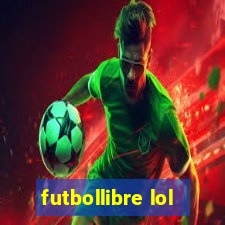 futbollibre lol