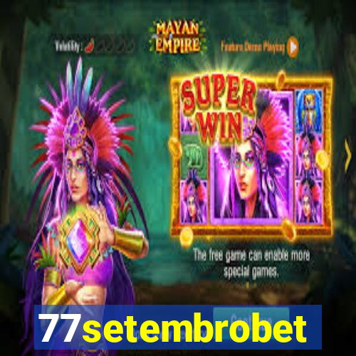 77setembrobet