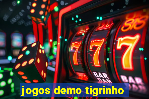 jogos demo tigrinho