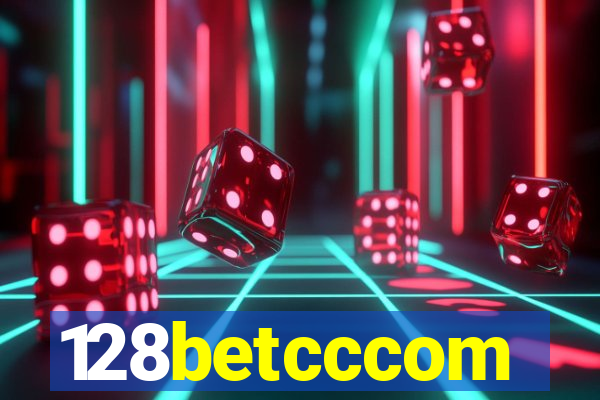 128betcccom