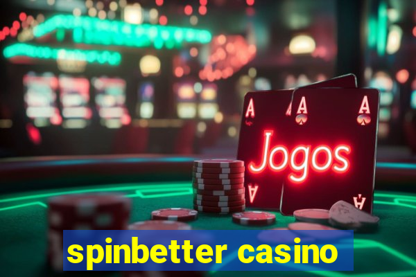 spinbetter casino