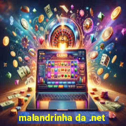 malandrinha da .net