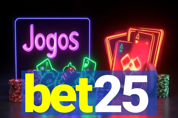 bet25