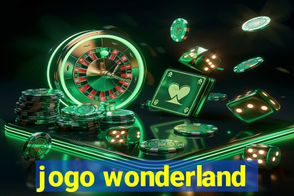 jogo wonderland