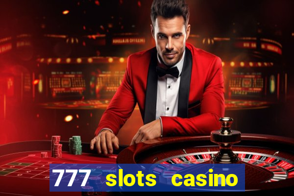 777 slots casino real money gcash