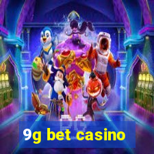 9g bet casino