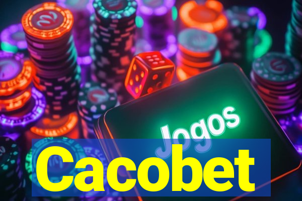 Cacobet