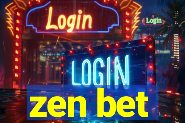 zen bet