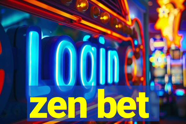 zen bet