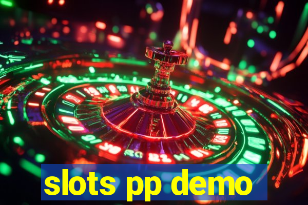 slots pp demo