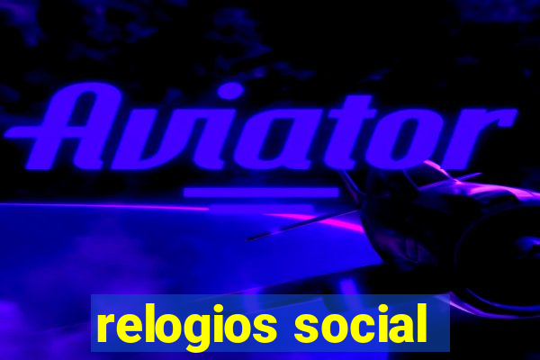 relogios social