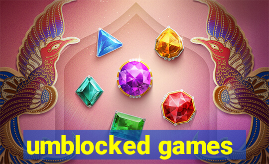 umblocked games