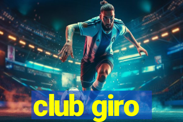 club giro