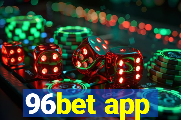 96bet app