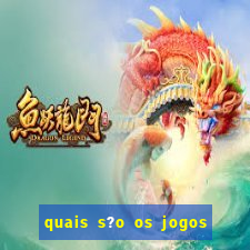 quais s?o os jogos que realmente dá dinheiro