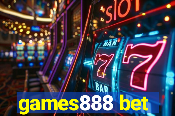 games888 bet