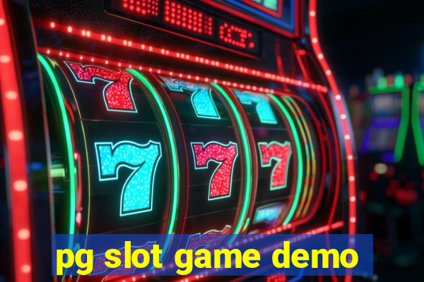 pg slot game demo