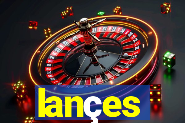 lançes