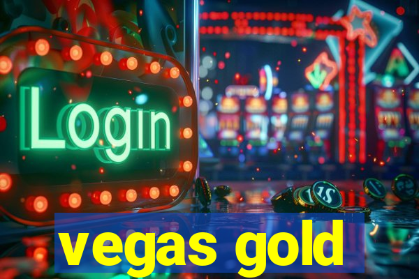 vegas gold