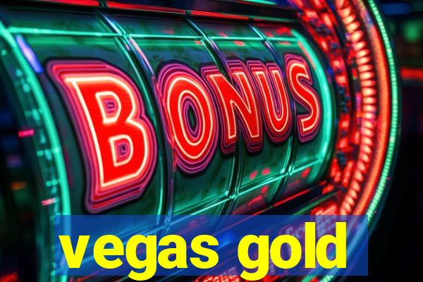 vegas gold