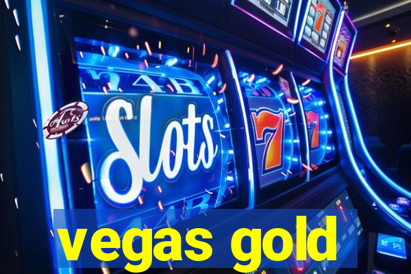 vegas gold