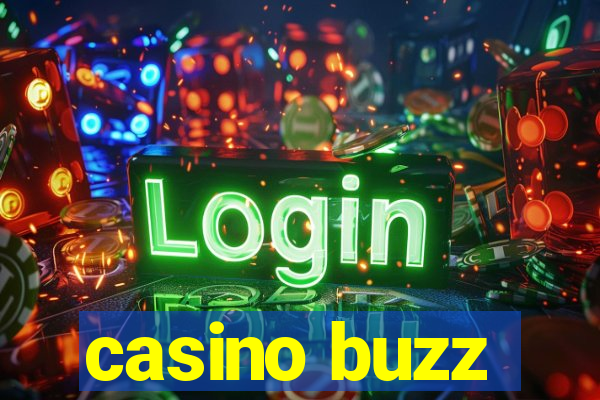 casino buzz