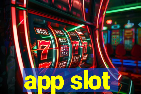 app slot