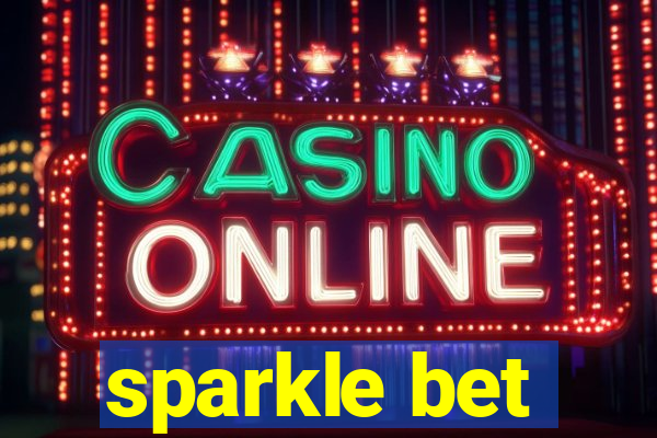 sparkle bet