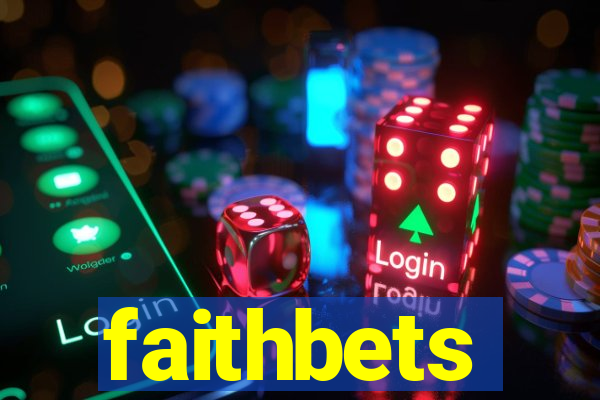 faithbets