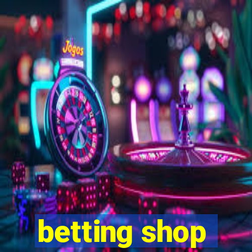 betting shop